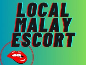 Local Malay Escort - Mens and ladies escort agencies Kuala Lumpur 1