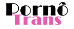Porno Trans