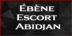 EBENE ESCORT ABIDJAN